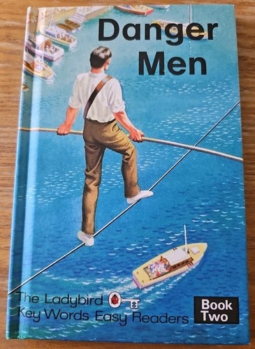 Ladybird book danger men - book,
