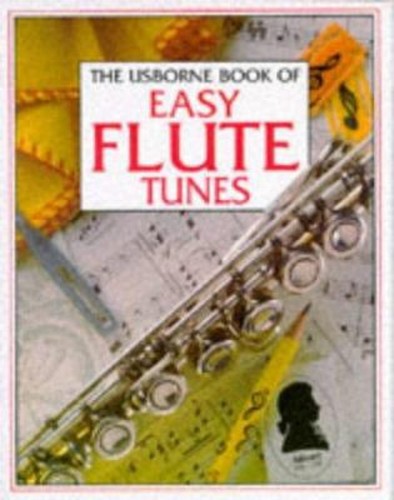 Easy flute tunes - tunes, paperback