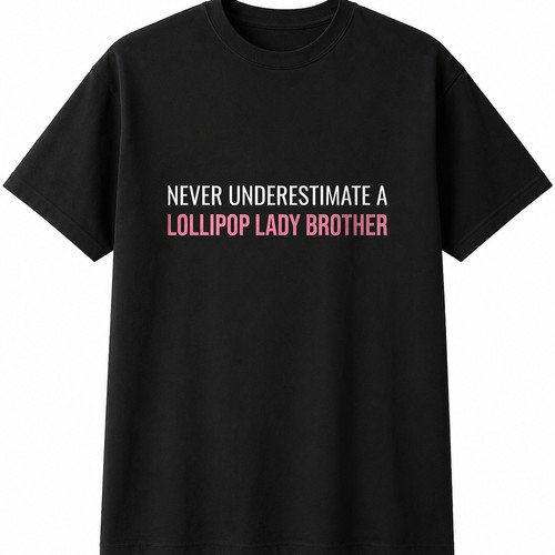 Never underestimate lollipop - underestimate,