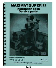 Emco Maximat Super 11 Lathe & Mill Instruction & Parts List Manual #1226