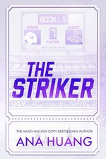 The Striker, Huang, Ana