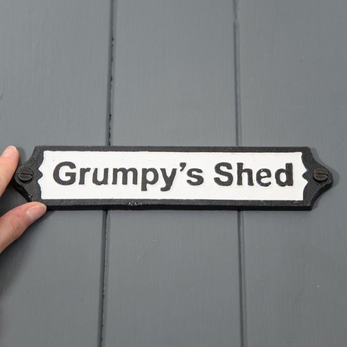 Grumpy shed sign - cast, iron