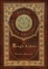 The Rough Riders (Royal