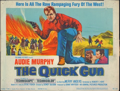 The quick gun audie murphy - -,