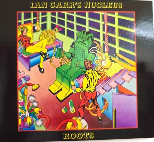 Nucleus roots album ian - nucleus,