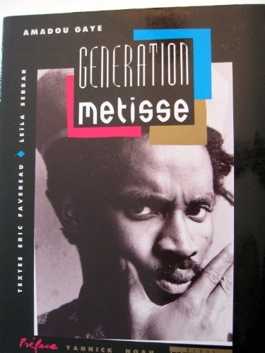 Generation metisse french - metisse, (french