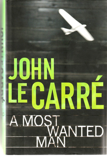 Most wanted man john le - wanted,