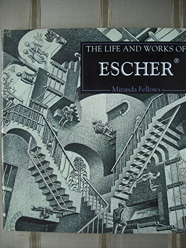 Life and works escher - and,