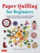 Paper Quilling for Beginners - 9780804857666