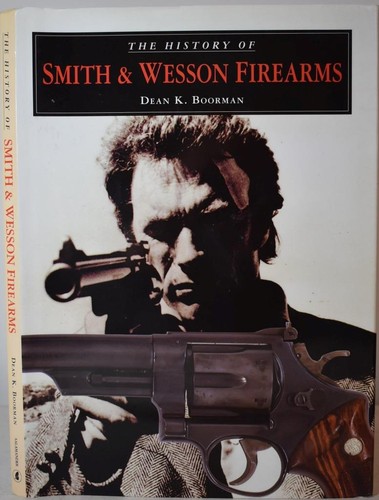 The history smith wesson - of, &