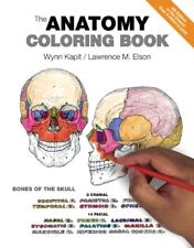 The Anatomy Coloring Book By Wynn Kapit, Lawrence M. Elson. 9780321832016