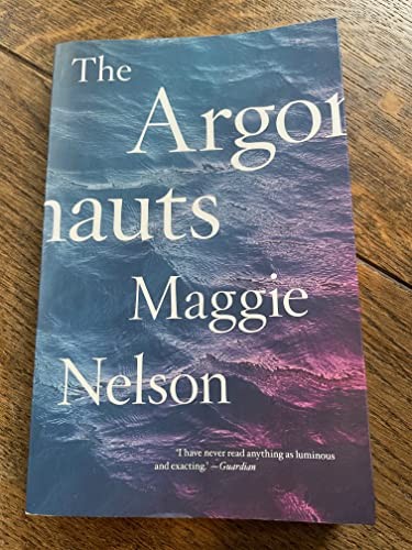The argonauts maggie - argonauts, nelson