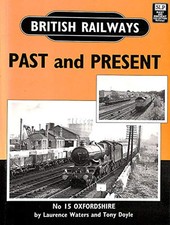 Oxfordshire (No. 15) (British Railways Past & Present) by Doyle, Tony Paperback