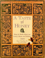 A Taste of Honey: Honey for Health, Beauty and Cookery -... - Charlton, Jane