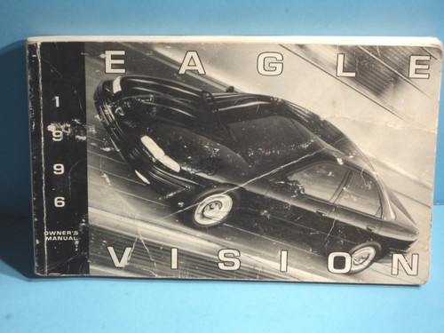 1996 eagle vision - 96, owners