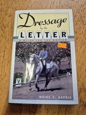 Dressage by the Letter: A