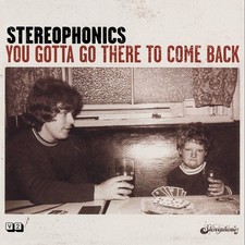 Stereophonics - You Gotta Go