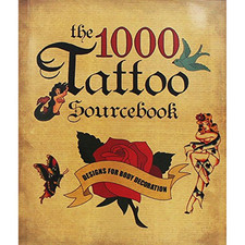 The 1000 Tattoo Sourcebook Book The Cheap Fast Free Post