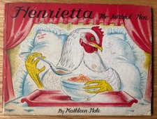 Kathleen Hale HENRIETTA THE FAITHFUL HEN HB Illustrated HB STORY