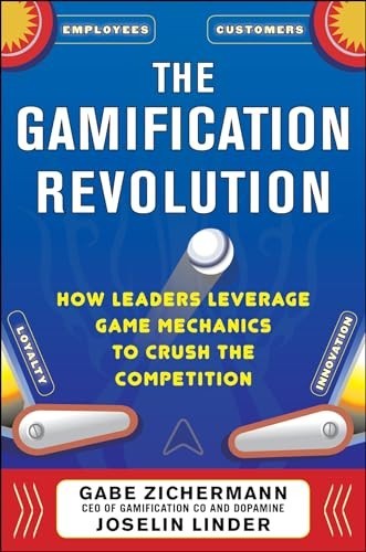 The gamification revolution - the,
