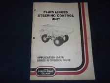HAULPAK FLUID LINKED STEERING CONTROL UNIT SERIES 35 ORBITROL VALVE MANUAL