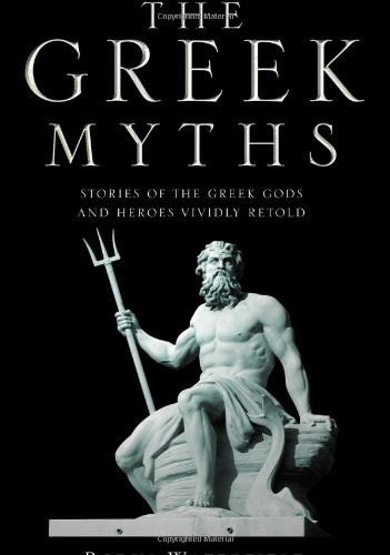 The greek myths - myths:, of