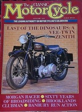  The Classic Motorcycle  August 1988  Bsa Bantam restoration, Zenith, Morgan etc