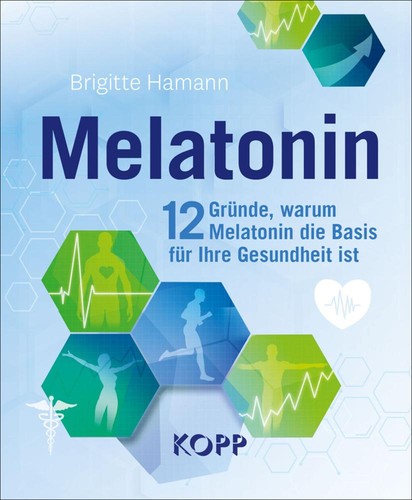 Melatonin brigitte hamann - melatonin, ~