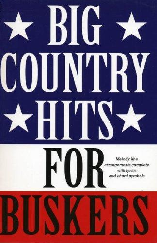 Big country hits for buskers - country,