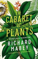 The Cabaret of Plants: Botany