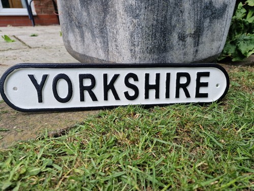 Yorkshire cast iron sign - yorkshire,