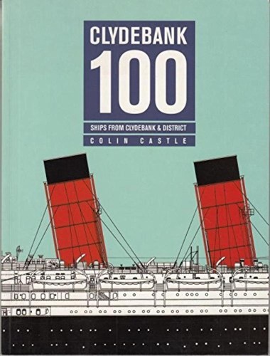 Clydebank 100 ships from - clydebank, 100: