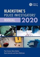 Blackstone's Police Investigators' Manual 2020-Paul Connor, Glen