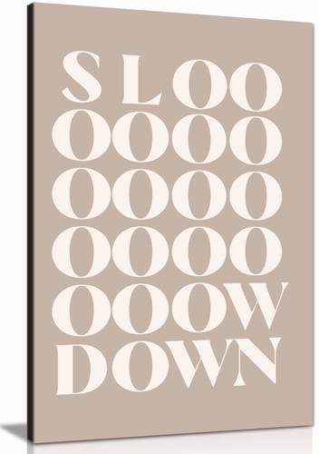 Slow down framed - 4, canvas