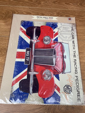MG The Car With the Racing Pedigree Large Metal Plaque / Sign - New