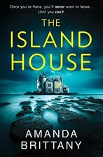 The Island House: An utterly