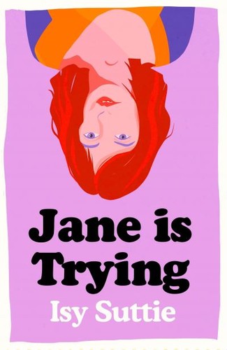 Jane trying isy - is,