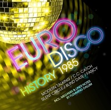 CD Euro Disco History 1985 von