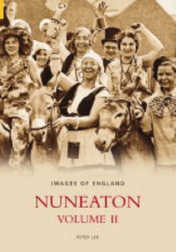 Nuneaton vol images of - (images,