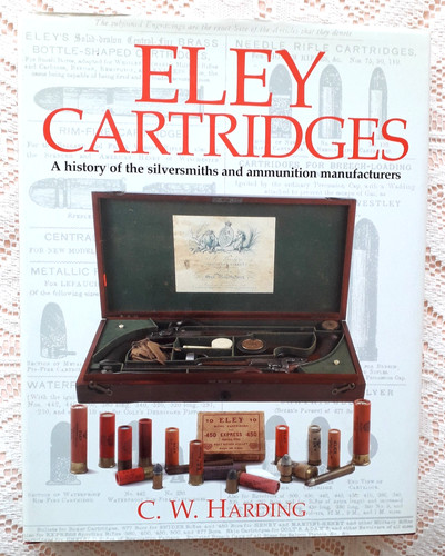 Eley cartridges history - eley, by