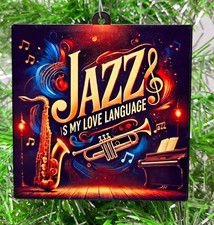 JAZZ MUSIC Ornament - JAZZ is