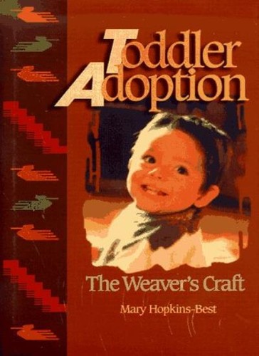 Toddler adoption the weaver - toddler, adoption:
