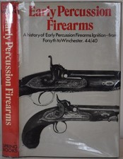 EARLY PERCUSSION FIREARMS A