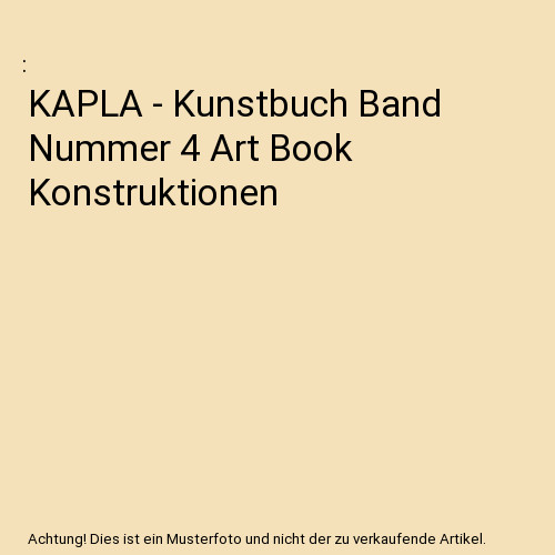 Kapla kunstbuch band nummer - kapla,