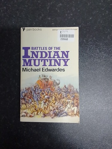 Battles the indian mutiny - of,