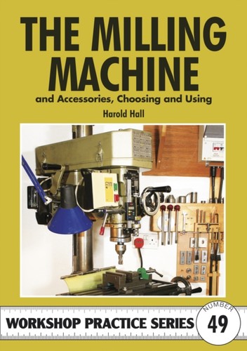 The milling machine and - milling, machine:
