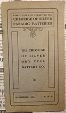 1904 Directions Chloride of Silver Faradic Batteries - Dry Cell Batter Co