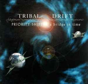 Tribal drift priority - -,