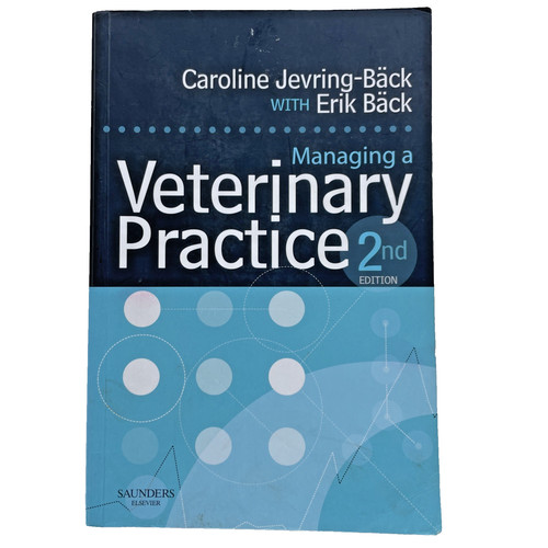 Managing veterinary practice - managing, a