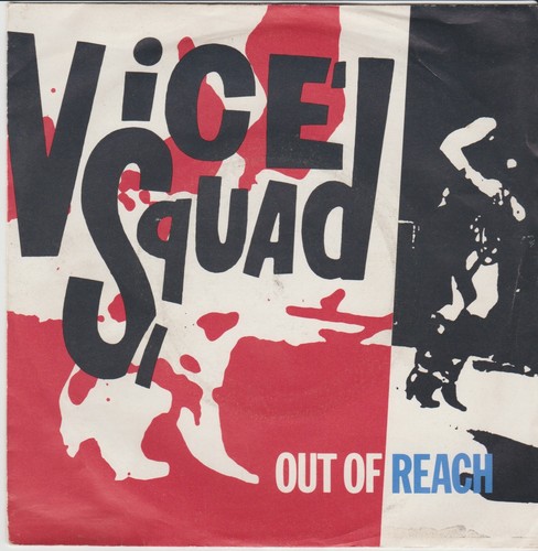 Vice squad out - out, reach